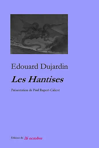Édouard Dujardin «Les Hantises».